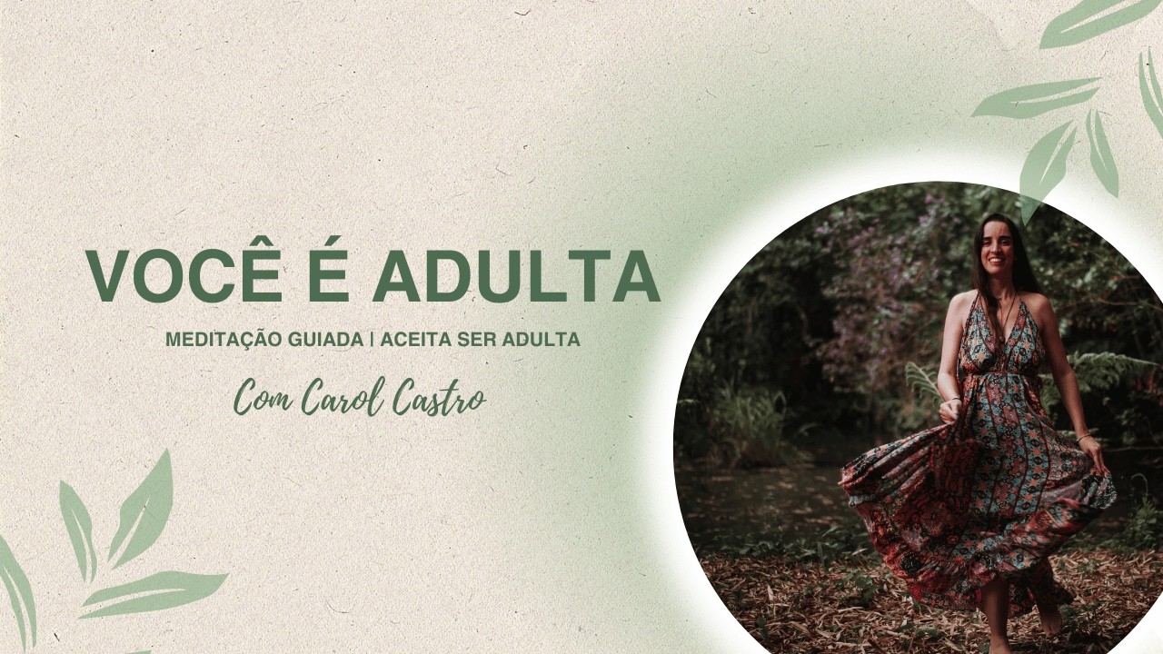 Meditação guiada | Quando você assume a própria vida, algo se firma