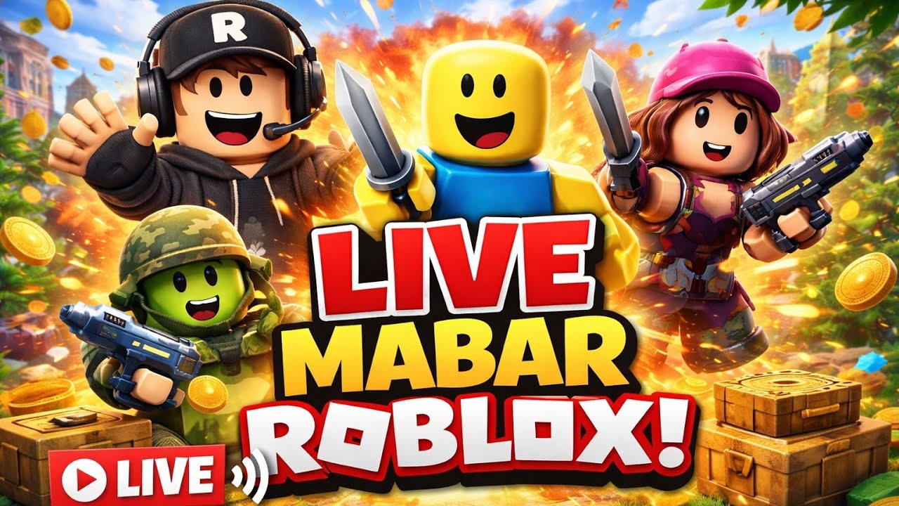 LIVE MABAR ROBLOX