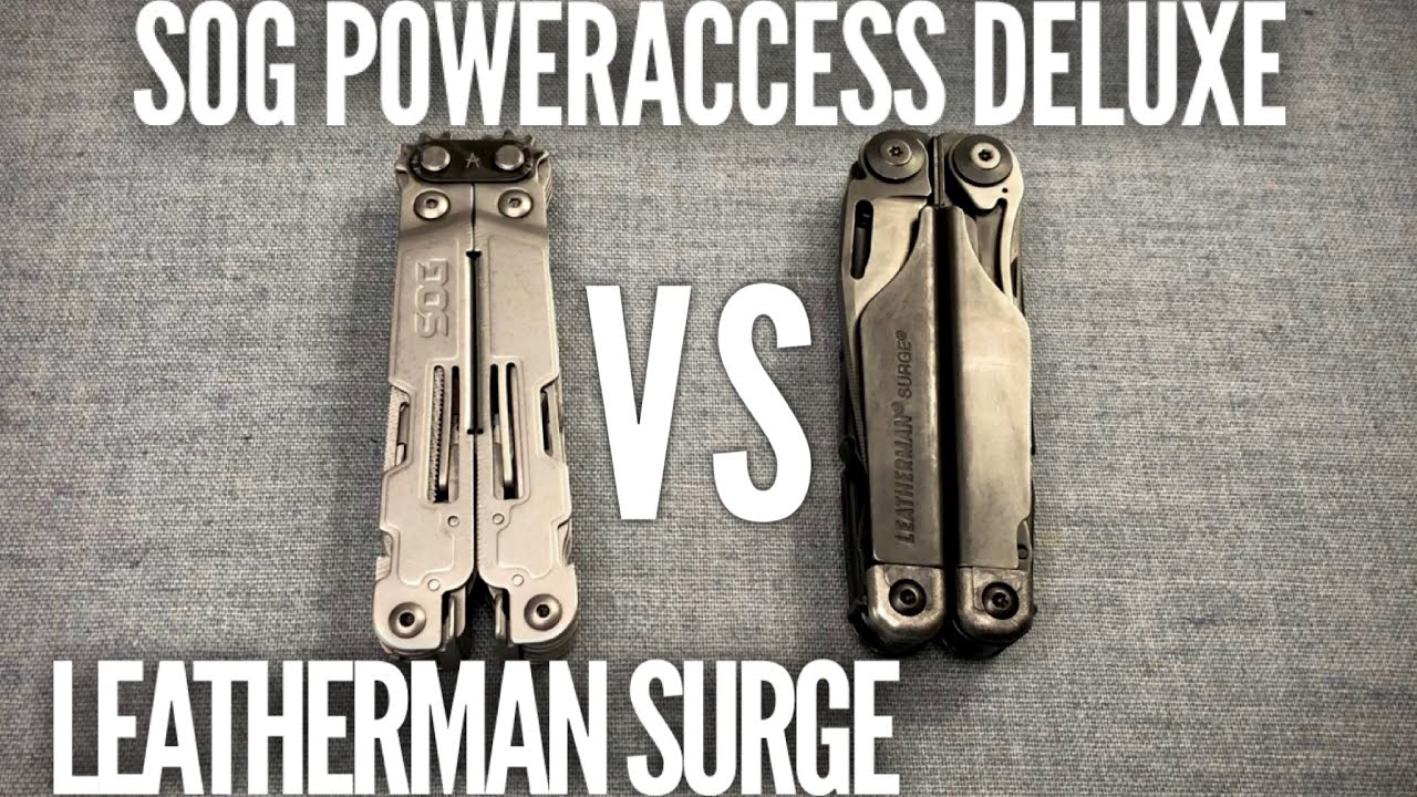 Сравнение Leatherman Surge и SOG Poweraccess Deluxe