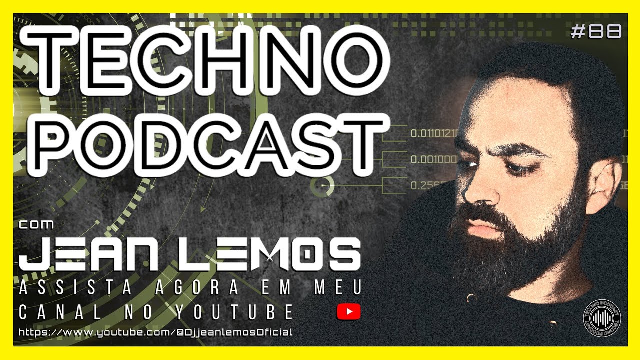 Techno Podcast #88 By Jean Lemos [Studio Mix] #rawtechno #technopodcast #technomusic
