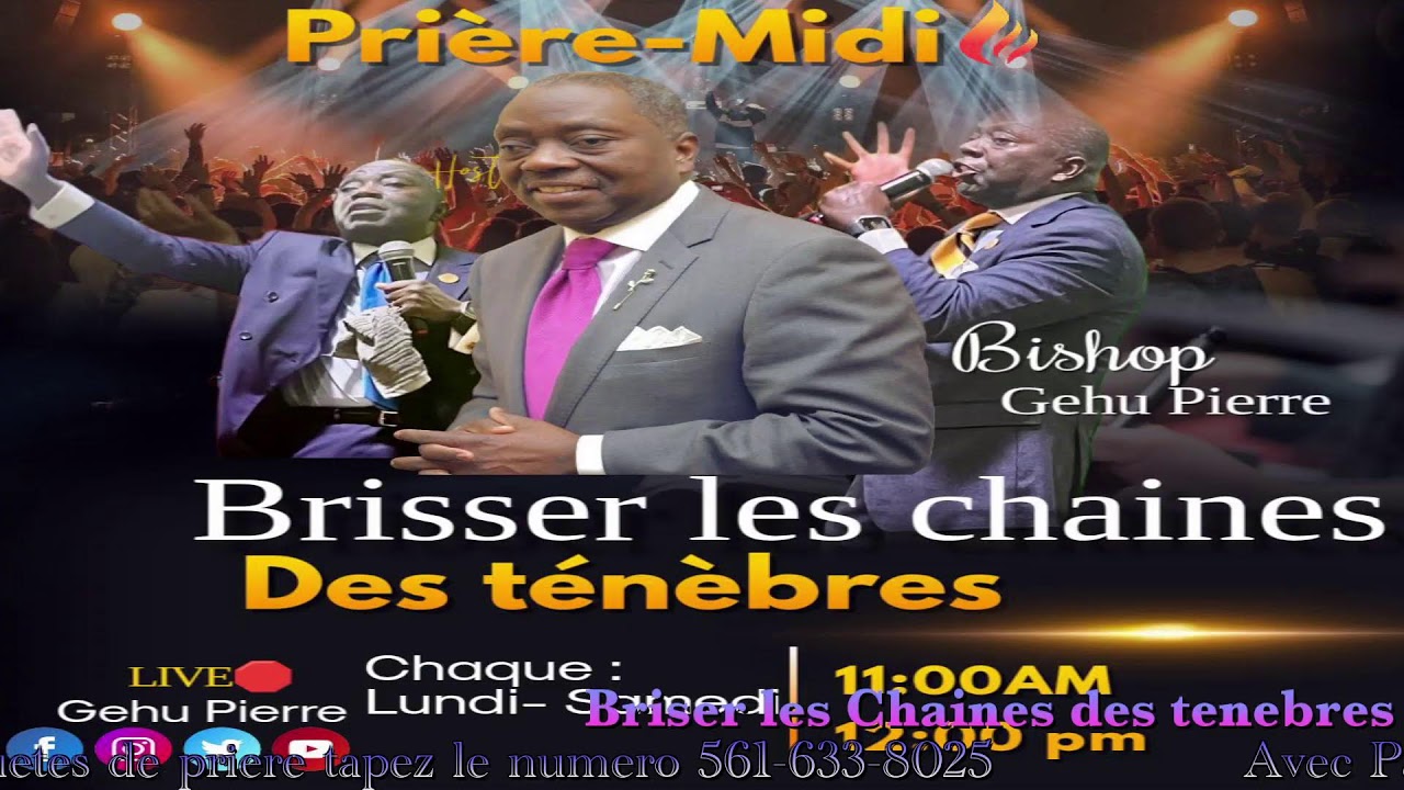Briser les chaines des tenebres  BISHOP GEHU PIERRE
