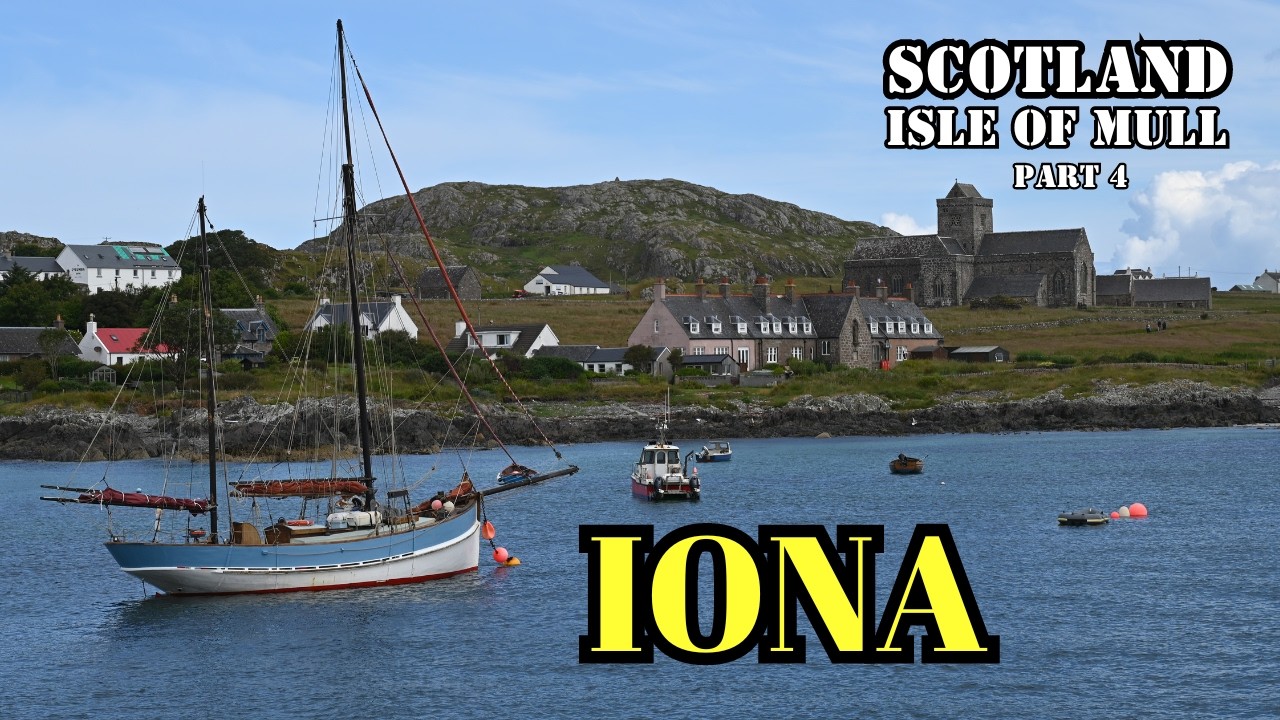 Why is IONA Considered One of the MOST BEAUTIFUL Islands in Scotland? - Isle of Mull [Part 4]