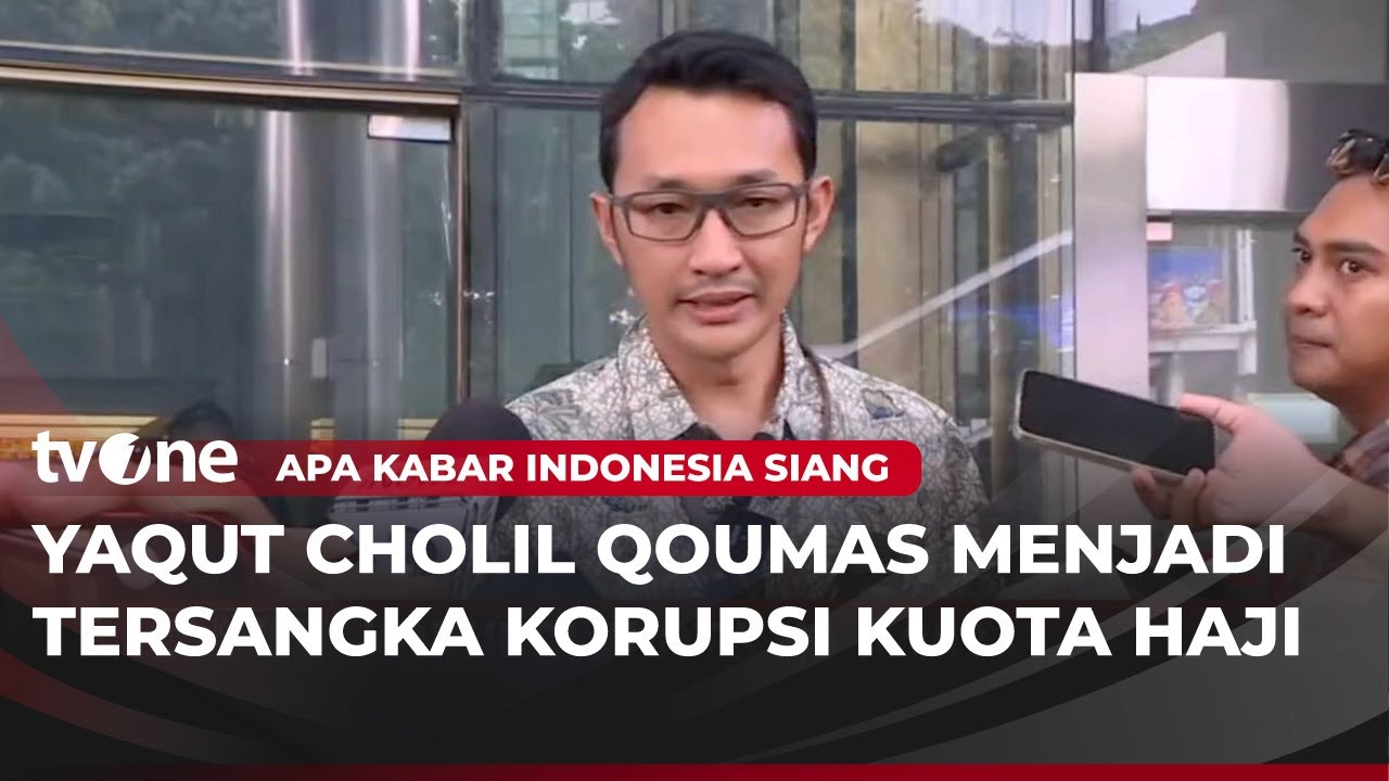 KPK Tetapkan Yaqut Cholil Qoumas Tersangka Korupsi Kuota Haji 2024 | AKIS tvOne