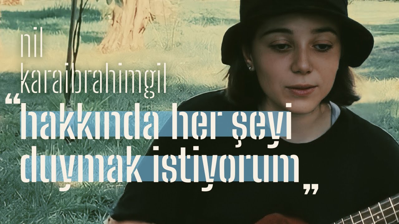 Berika - Hakkında Her Şeyi Duymak İstiyorum (Nil Karaibrahimgil Cover)