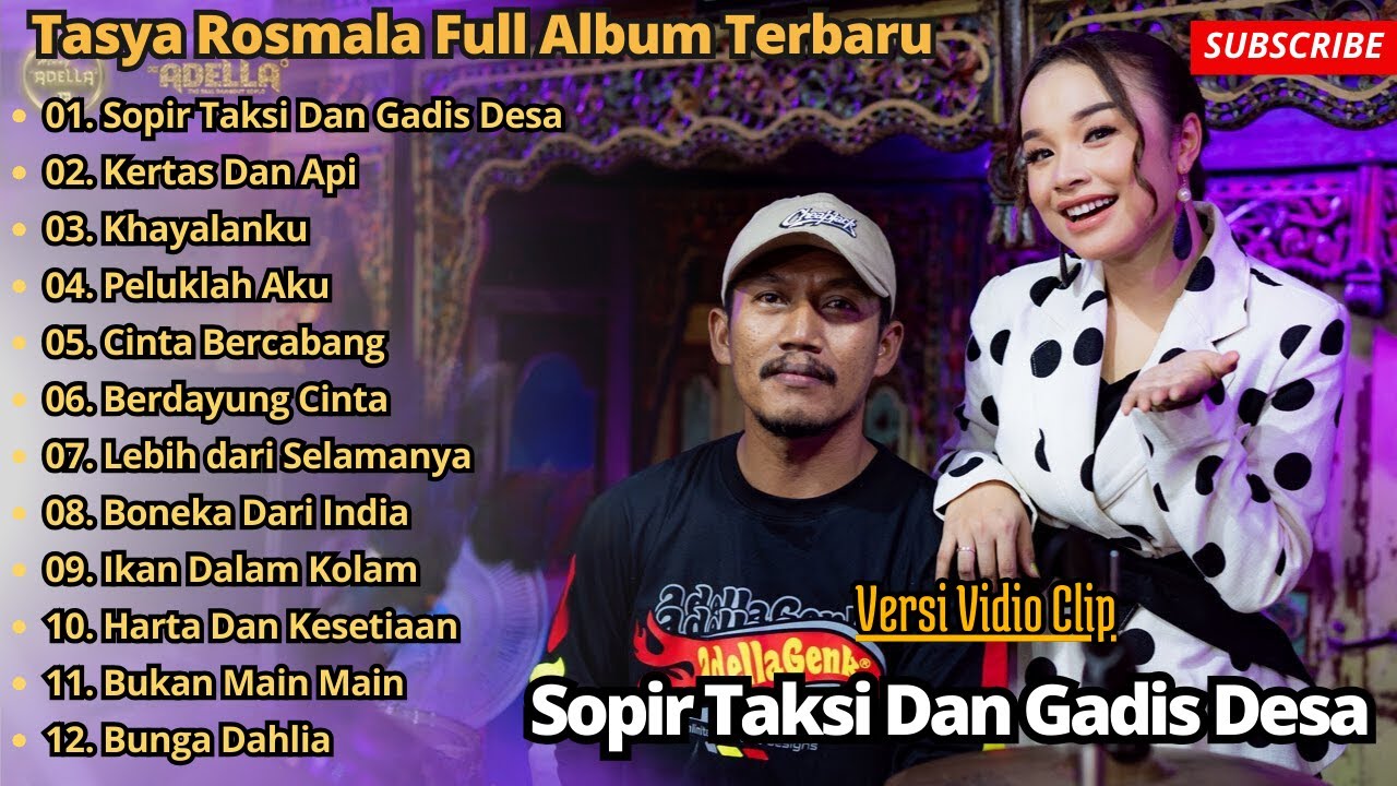 Sopir Taksi Dan Gadis desa - Tasya Rosmala Full Album Terbaru || Om Adella  Full Album Terbaru 2024