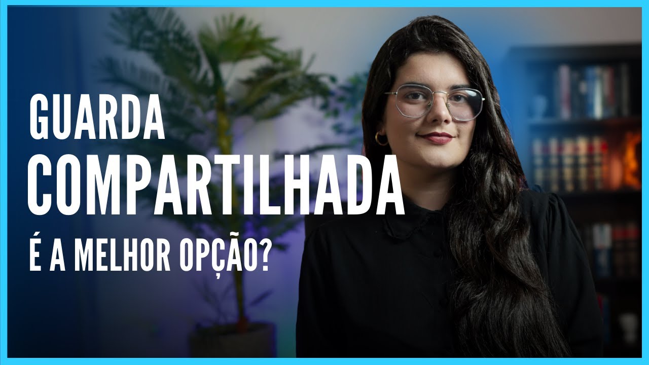Detalhes sobre a Guarda Compartilhada