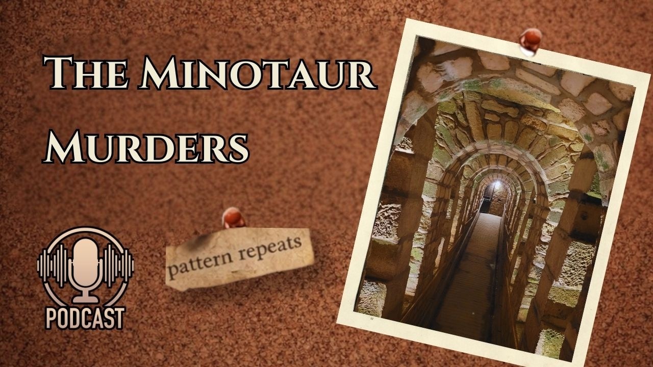 The Labyrinth Tribute KiIIings: The Minotaur