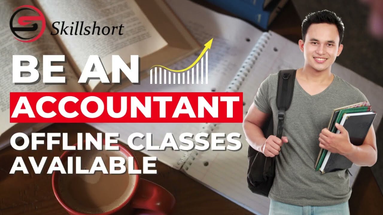 Be An Accountant in 3 Months | Now Just Pay 1700 Per Month | SkillShort