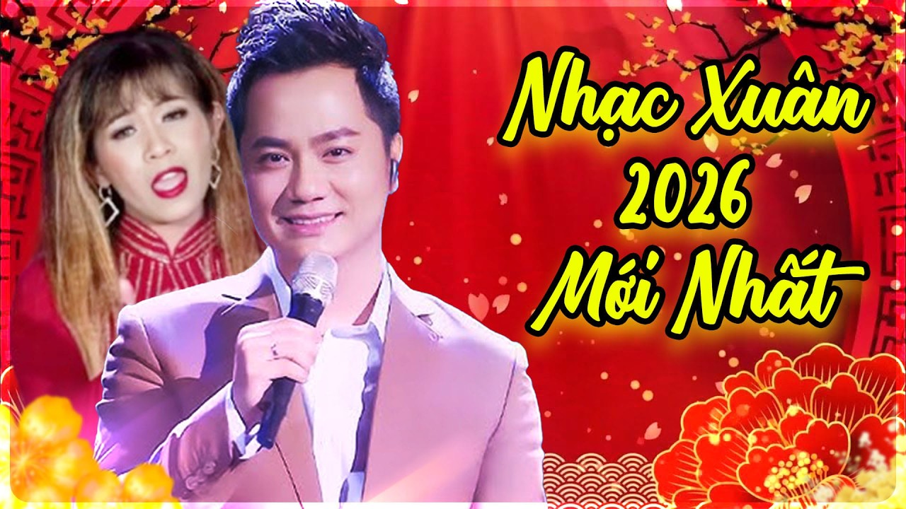 Top Ca Khúc Nhạc Xuân Hay Nhất Hiện Nay | Nhạc Xuân Bính Ngọ 2026 Mới Nhất 2026 | Duy Trường