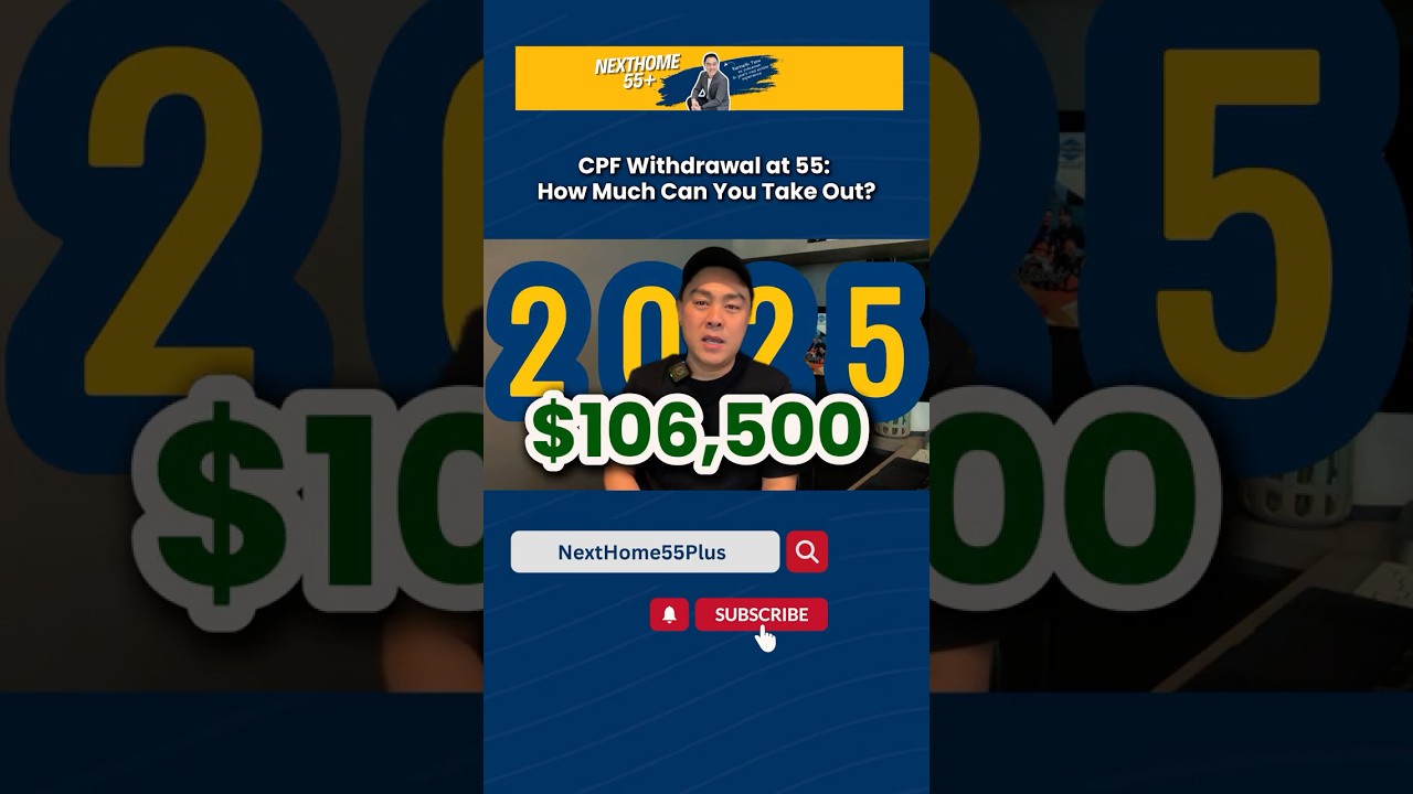 CPF Withdrawal at 55: How Much Can You Take Out? #singaporeproperty #hdb #cpfwithdrawal