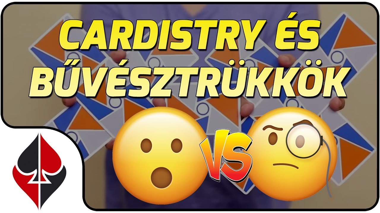 Miért NE KEVERJÜK a trükköket a cardistry-vel