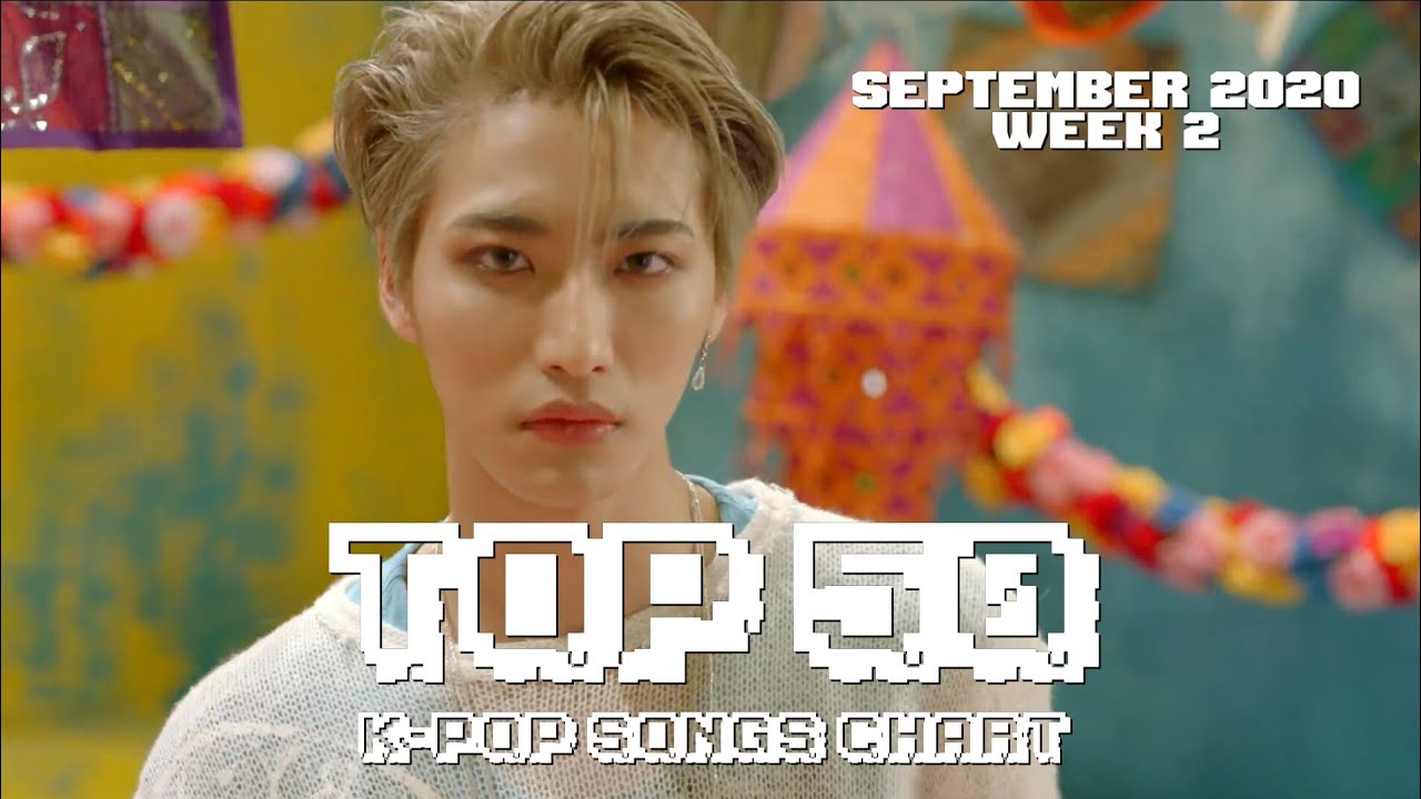 REUPLOADED [TOP 50] K-POP SONGS CHART - SEPTEMBER 2020 (WEEK 2)