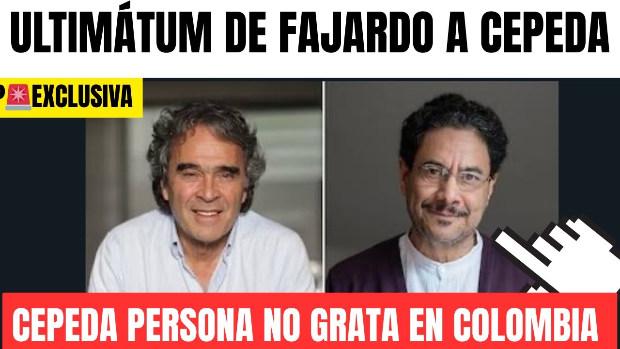 🚨Ultimátum a Cepeda- Fajardo lanza declaración DEMOLEDORA 
