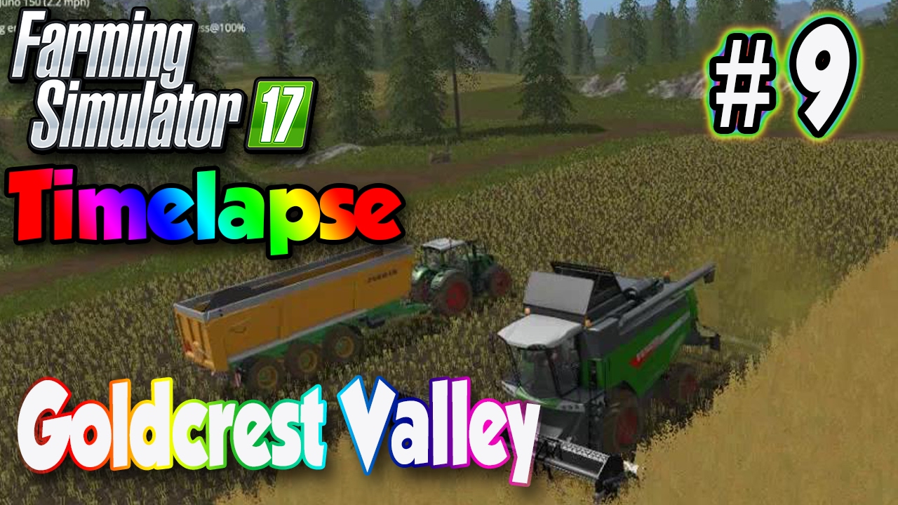 Farming Simulator 17 Timelapse #9 | Dear Old Fendt How You Never Get Old