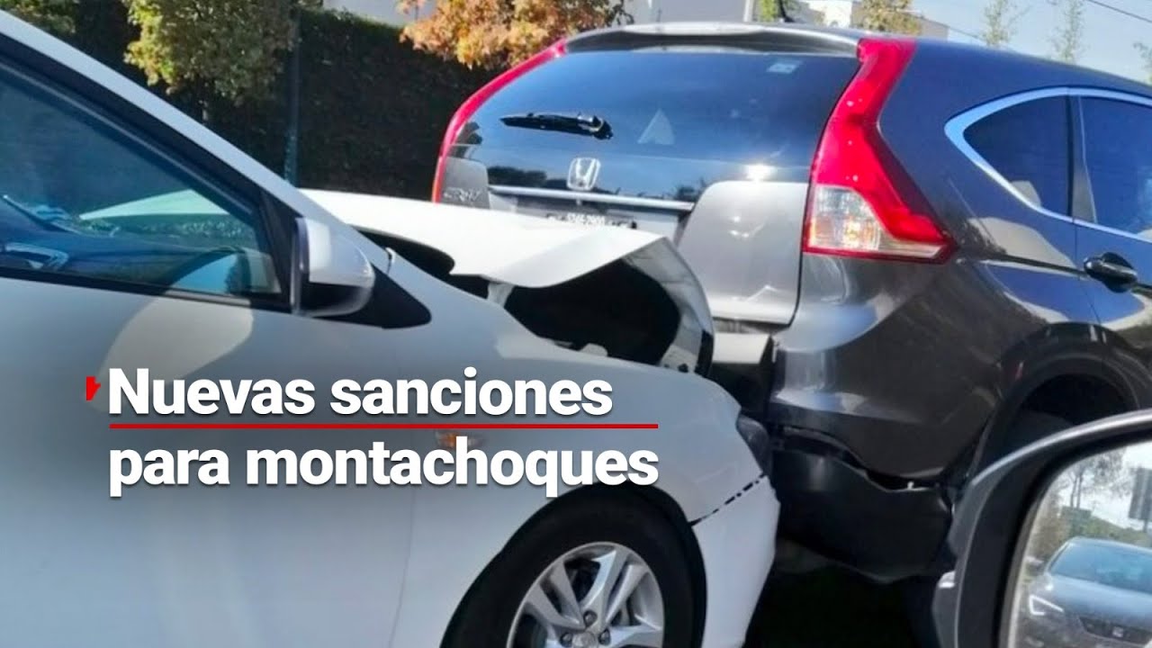 ¡YA BASTA! Cárcel y multas altísimas para los montachoques de la Ciudad de México