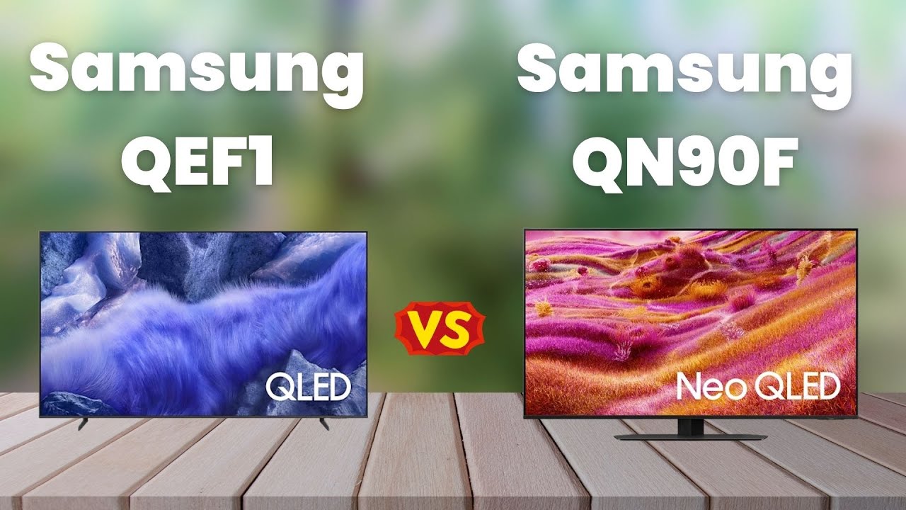 Samsung QEF1 vs Samsung QN90F 🔥 Full Comparison
