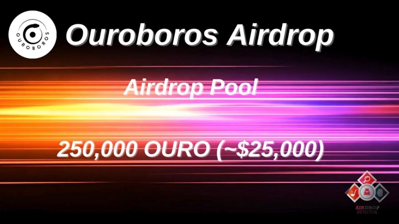 🕵🏻&zwj;♂️ Ouroboros #Airdrop | 🏆  Reward Pool: 250,000 OURO (~$25,000) #airdrop #bitcoin