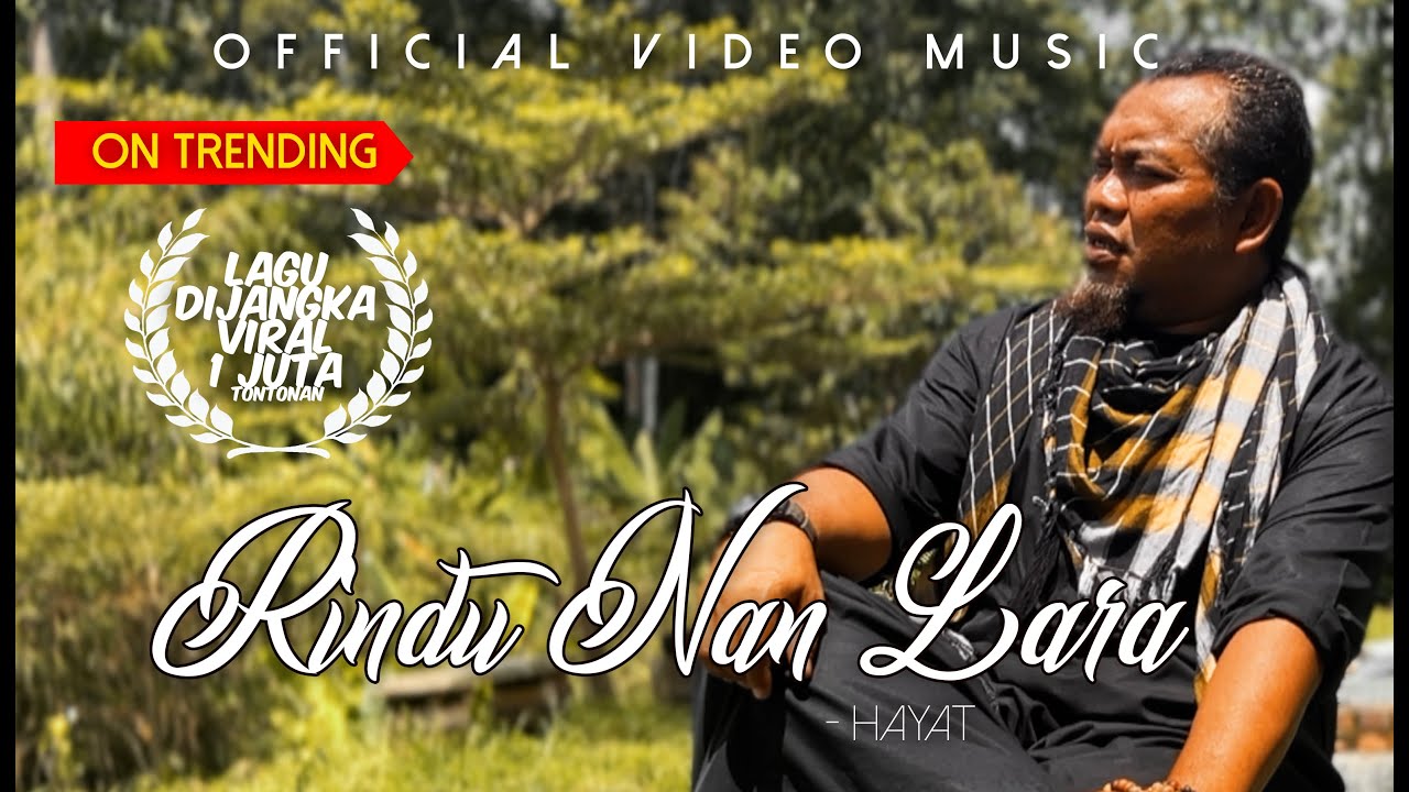 Hayat - Rindu Nan Lara [Official Music Video]
