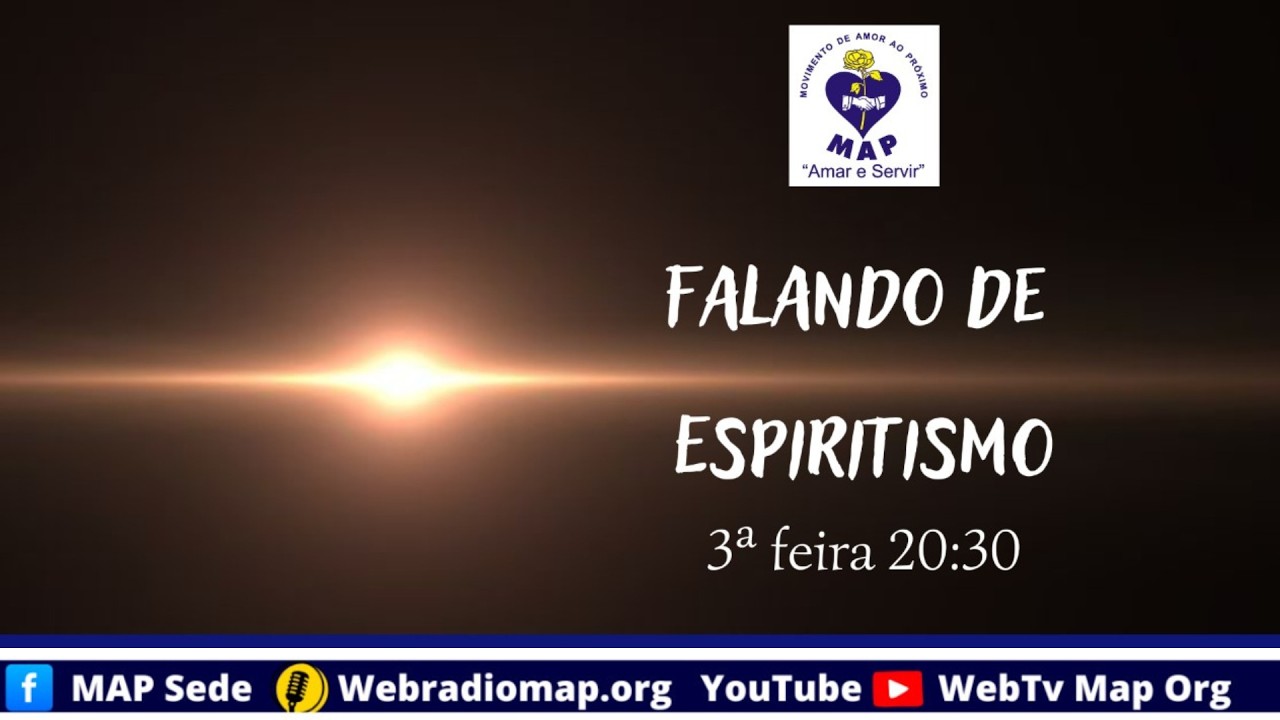 MAP - Falando de Espiritismo - A batalha do Armagedon (Reapresentação)