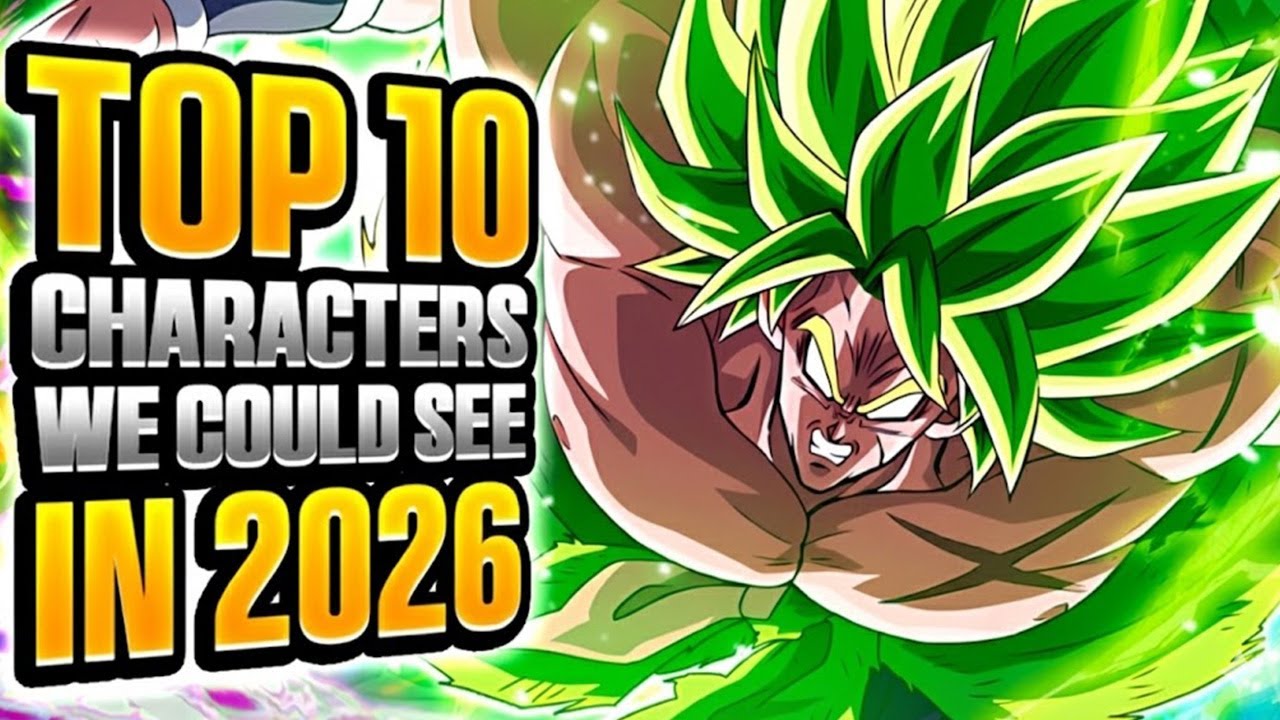 (Dragon Ball Legends) WHAT LF/ULTRA CHARACTERS COULD WE SEE IN 2026?