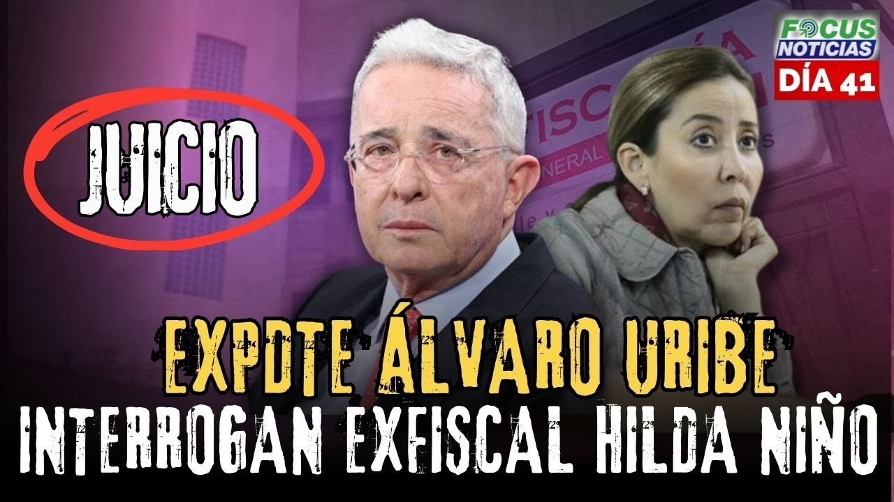 🔴EN VIVO. Audiencia JUICIO Expresidente ÁLVARO URIBE - Interrogan HILDA NIÑO y OTROS [DÍA 41] #Focu