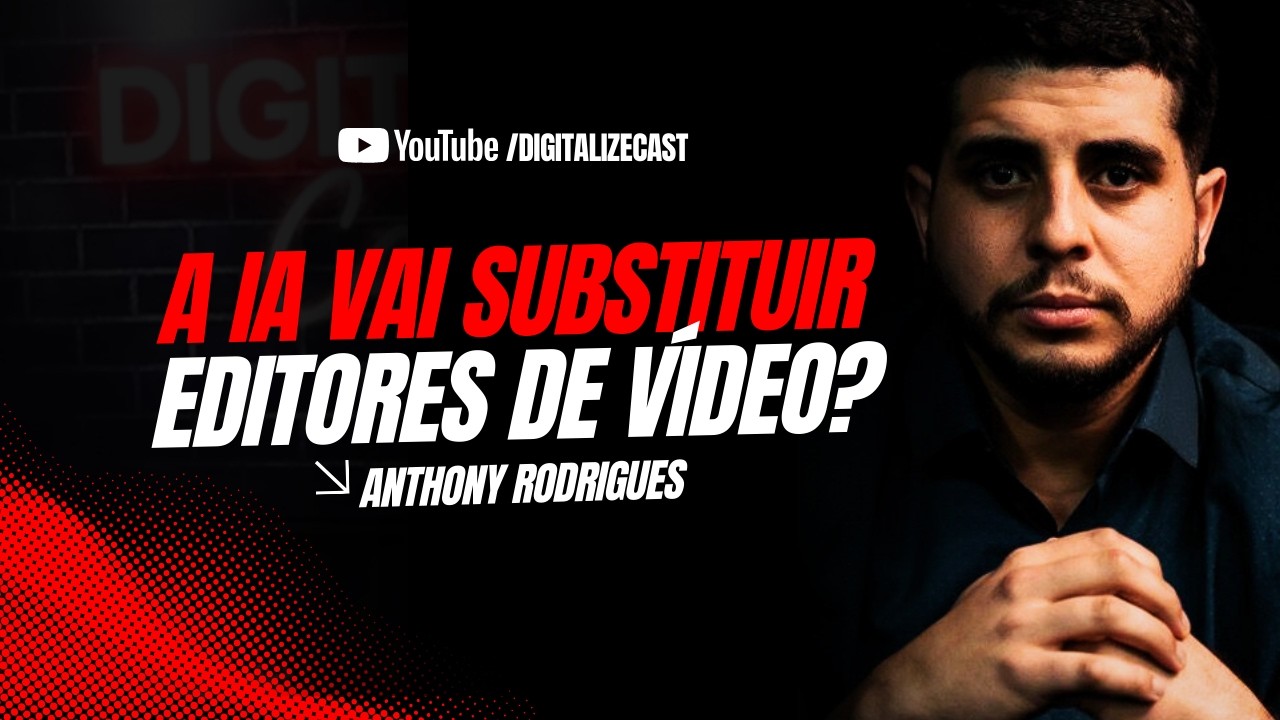 Ainda Vale a Pena Ser Editor de Vídeo em 2026? IA e o Futuro da Profissão | DigitalizeCast