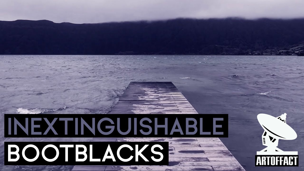 Bootblacks - Inextinguishable