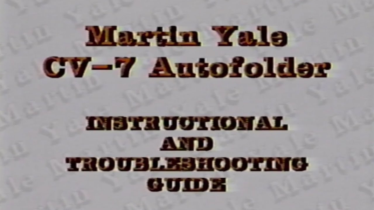 Martin Yale CV-7 Autofolder Instructional Video 1992