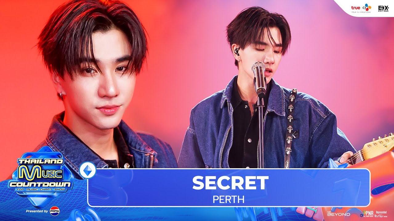 PERTH - SECRET l Thailand Music Countdown EP.34 12 Jan 2025