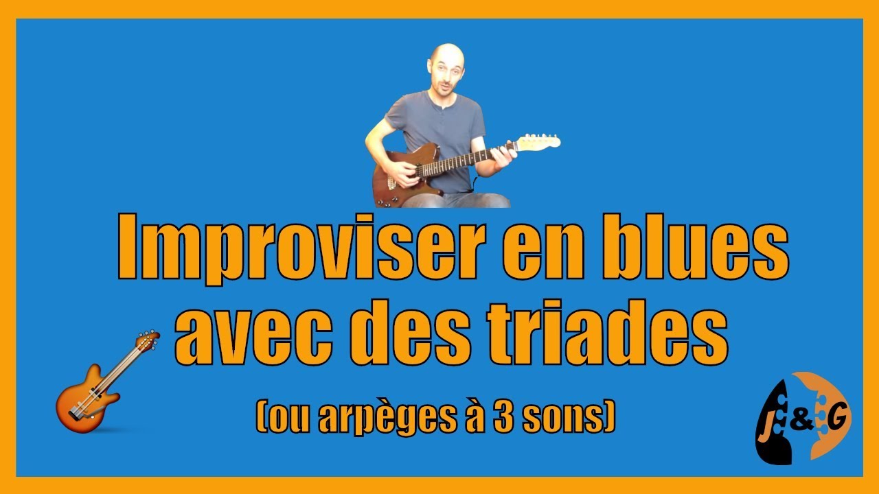 Impro blues avec triades