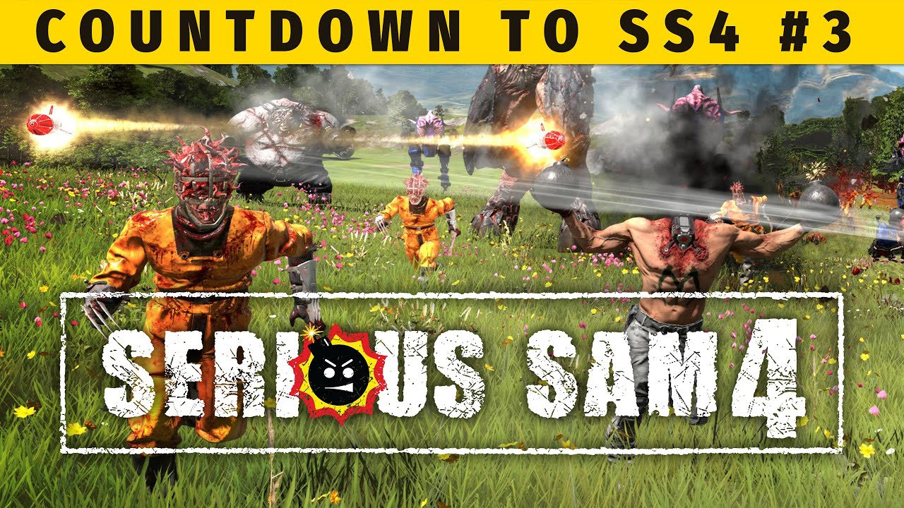 Countdown to Serious Sam 4 -- Serious Formula