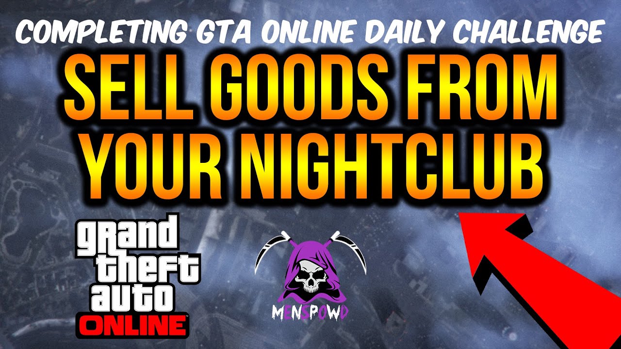 SELL GOODS FROM YOUR NIGHTCLUB 2025 - DAILY CHALLENGE GUIDE