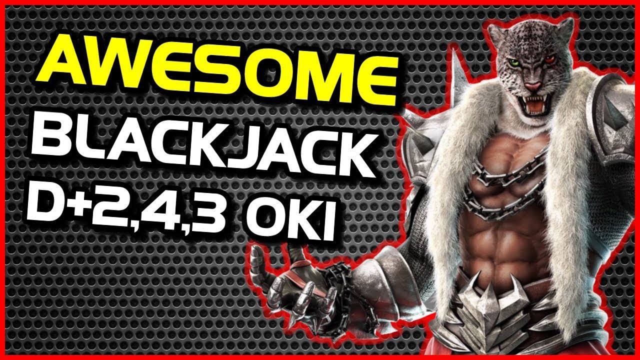 Awesome Oki Off D+2,4,3 Blackjack ~ Tekken 7 Armor King Guide