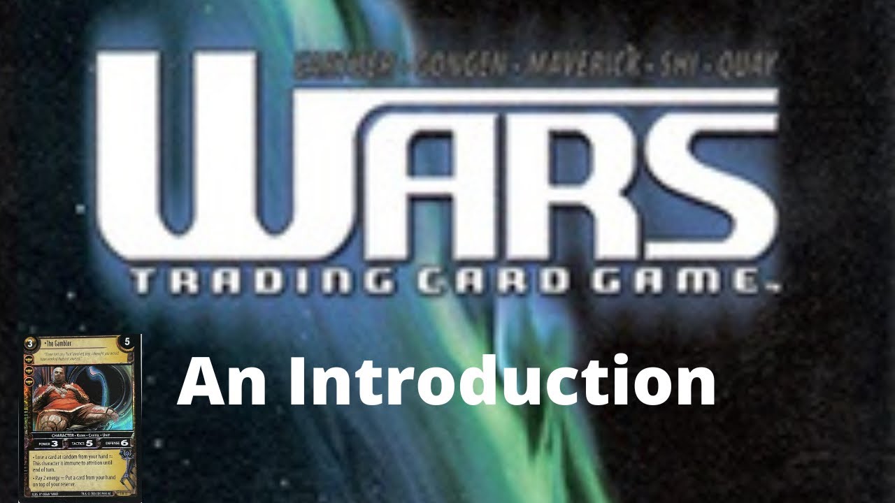 Wars TCG - An Introduction.
