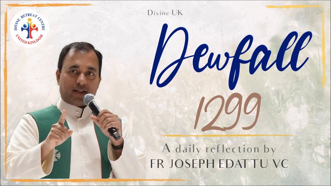 Dewfall 1299 - The Lord is waiting to bless you