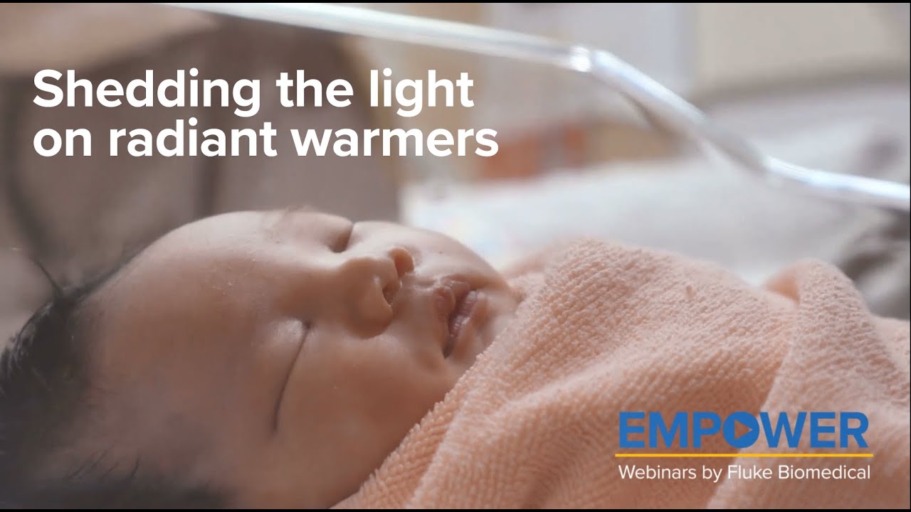 Shedding the light on radiant warmers webinar