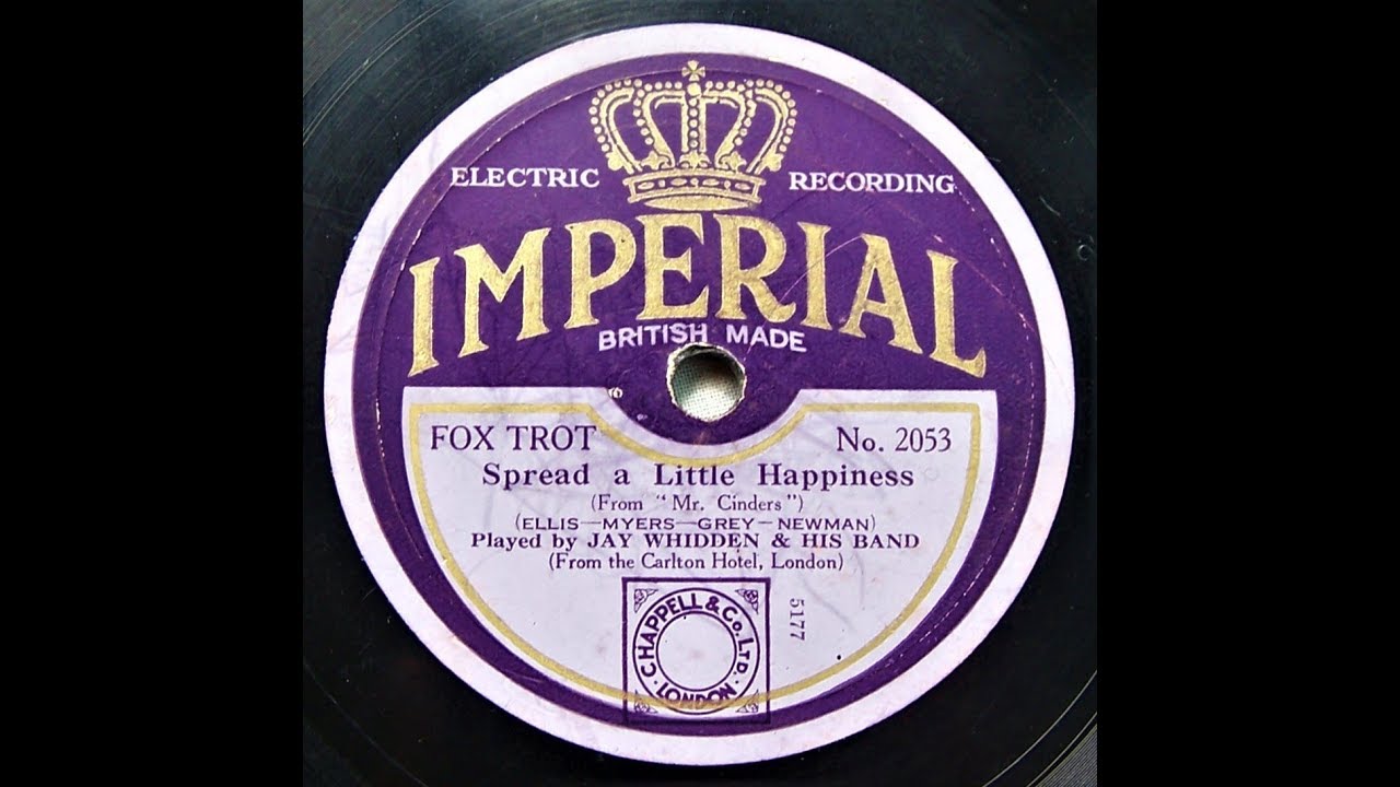 Spread A Little Happiness - Jay Whidden and His Band (1929)