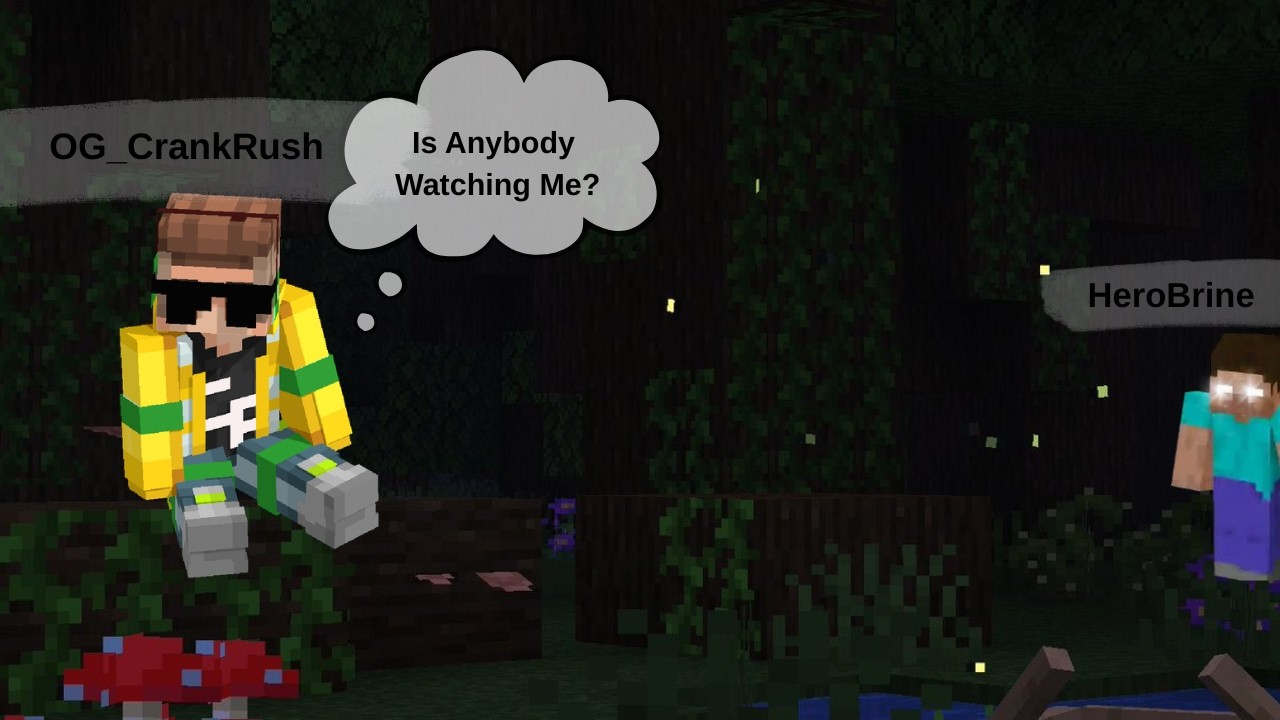 Minecraft But Something Is WATCHING ME