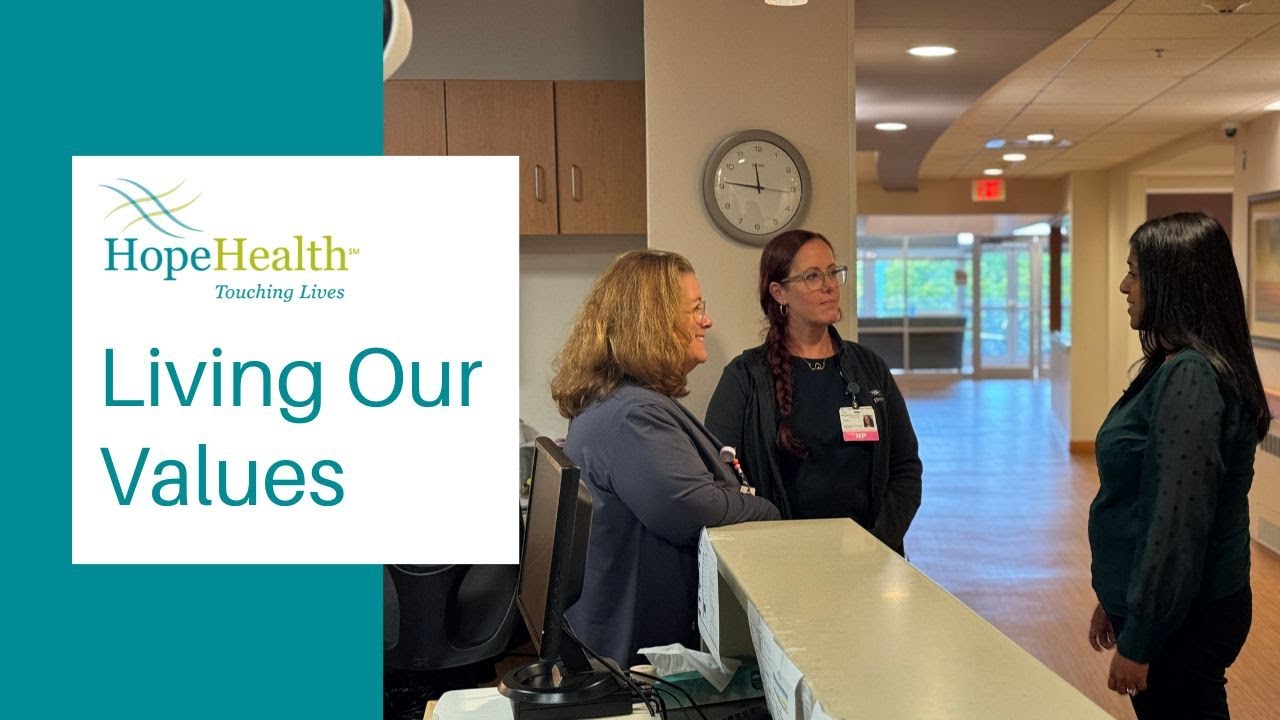 HopeHealth Values: Guiding How We Serve and Support