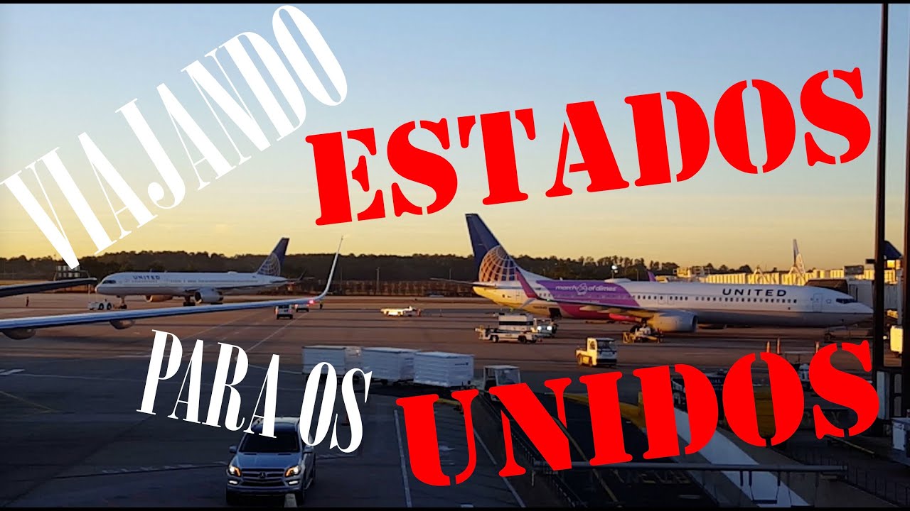 VIAJANDO PARA OS ESTADOS UNIDOS - DICAS DE AEROPORTO