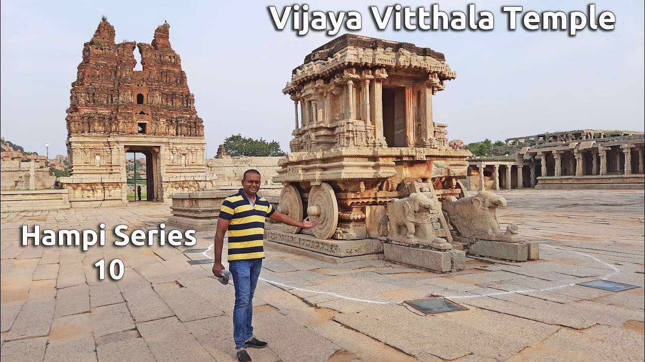 Hampi 10 Vijaya Vitthala Temple ವಿಜಯ ವಿಠ್ಠಲ Musical pillars Mantap Stone Chariot ಕಲ್ಲಿನ ರಥ Karnataka