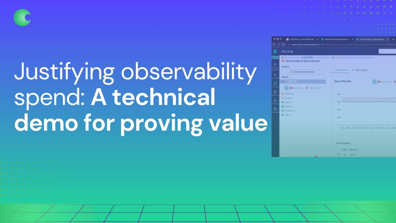 Justifying Observability Spend: A Technical Demo for Proving Value