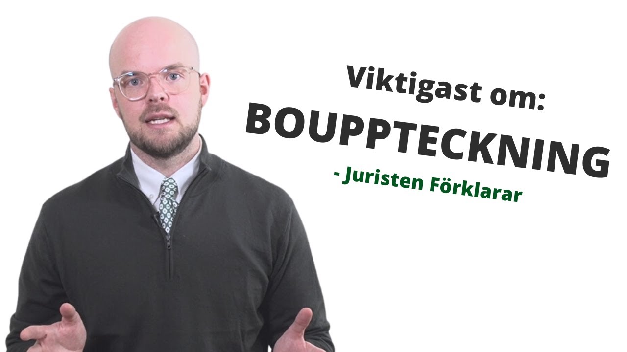 Bouppteckning | Viktigaste sakerna att veta | Juristen Förklarar