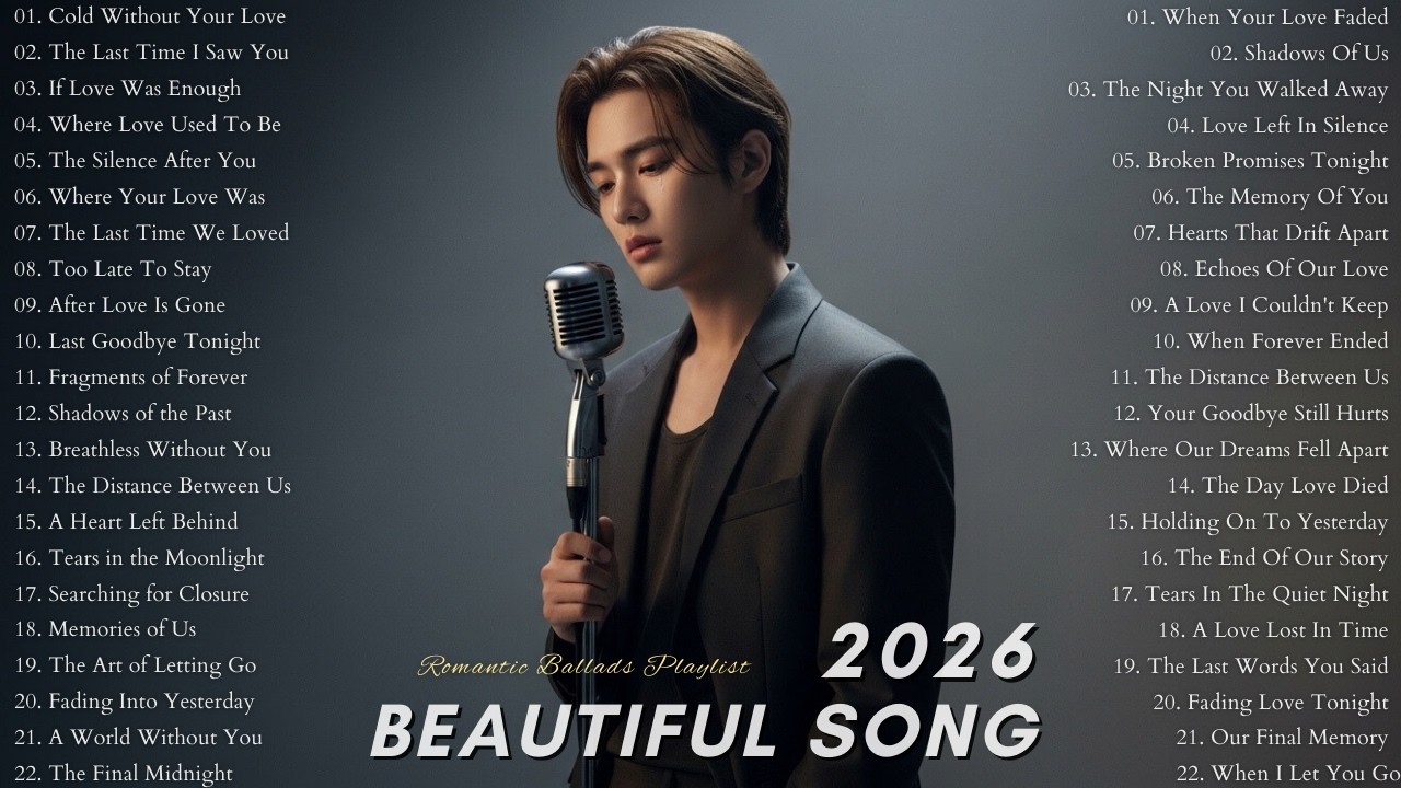 Beautiful Sad Love Songs Playlist 2026 | Heartfelt Emotional Love Songs | Nonstop Love Songs