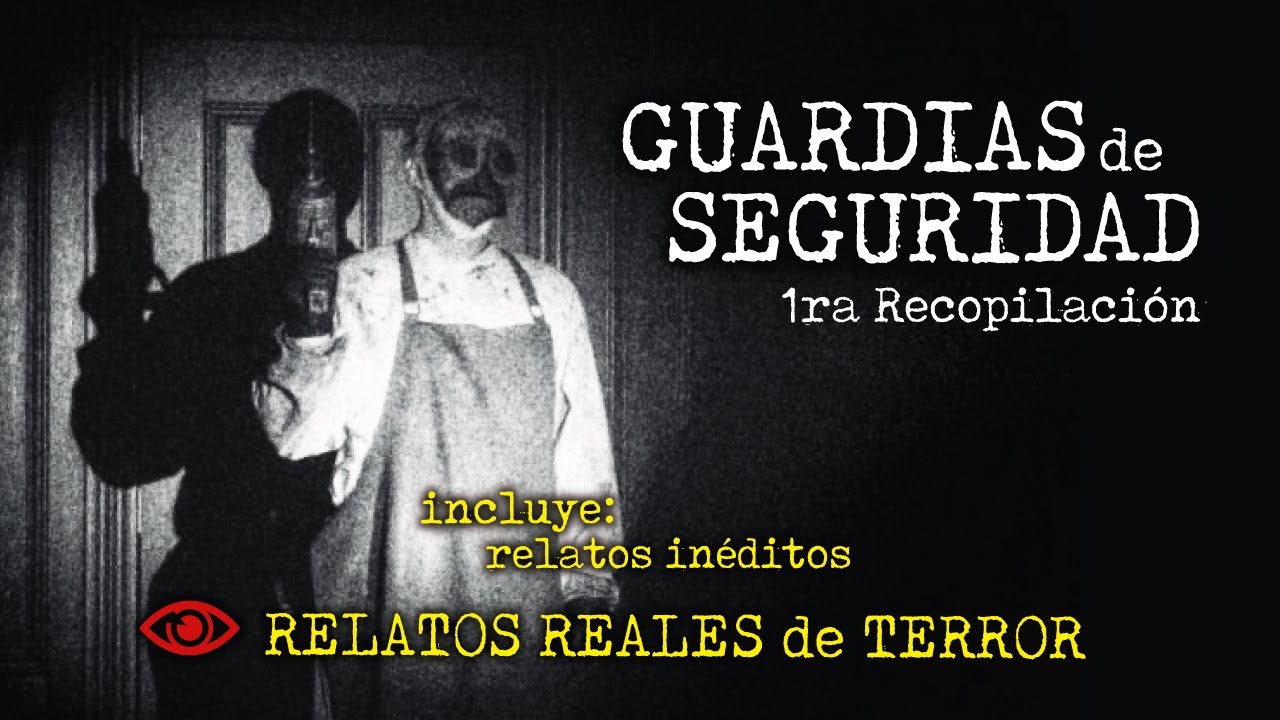 Relatos de GUARDIAS | MEGA Recopilación de Relatos de TERROR | Experiencias REALES