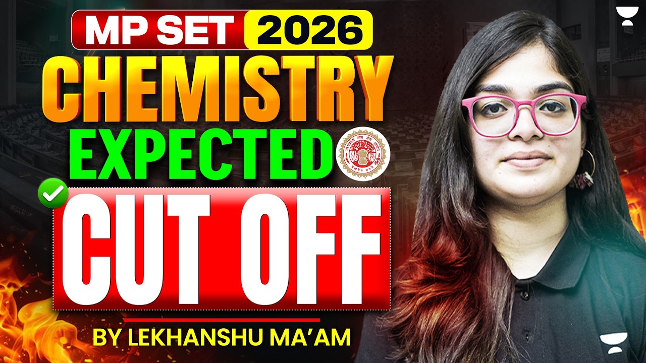 MP SET 2026 Chemistry Expected Cut Off | MP SET Expected Cut Off | MPSET Chemsitry Cut Off
