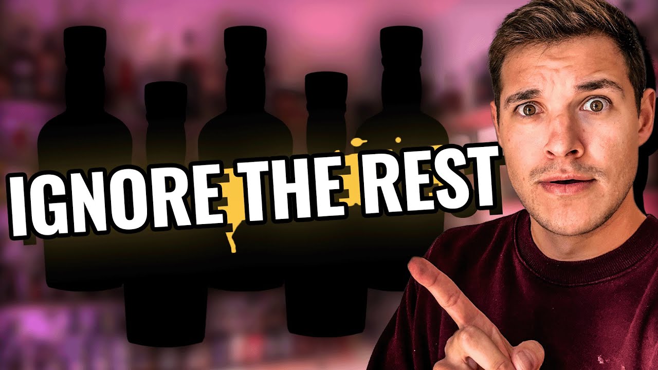 The ONLY 5 Whiskeys you need for the Rest of Your Life