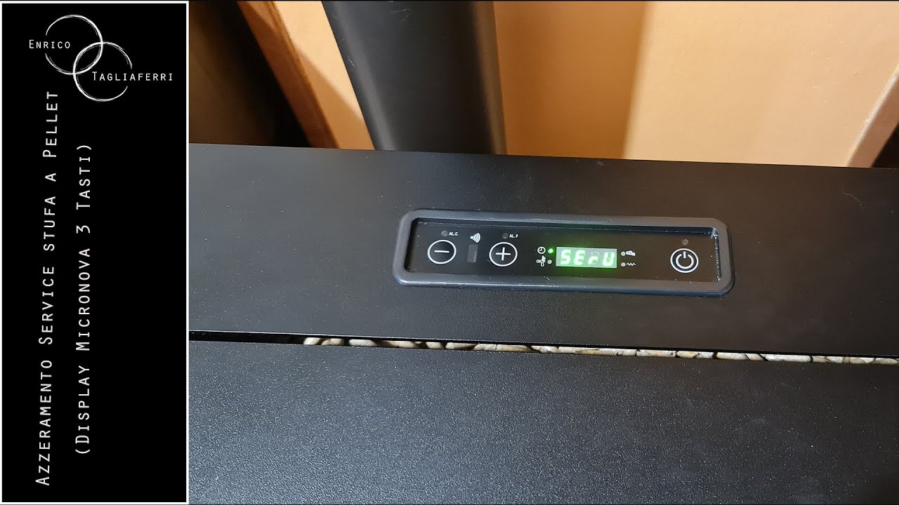 Azzeramento Service stufa a Pellet Display Micronova 3 Tasti