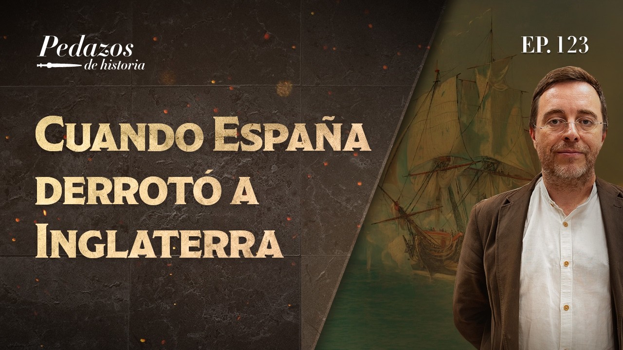 Cuando Espa&ntilde;a derrot&oacute; a Inglaterra en el oc&eacute;ano