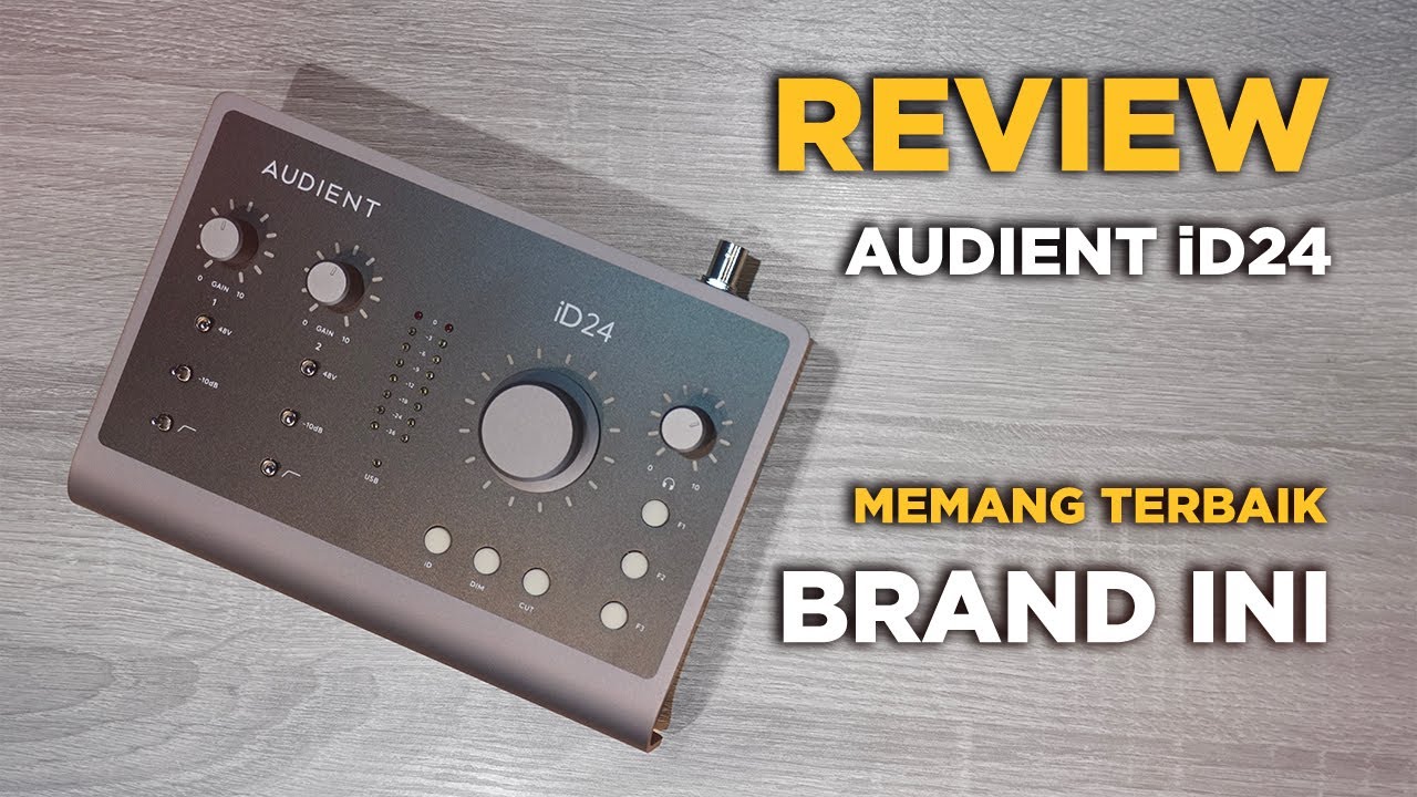 Review Audient iD24 best Audio Interface 2023 Tidak usah diragukan lagi !!